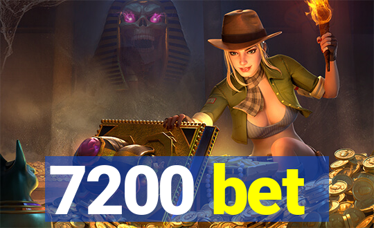 7200 bet